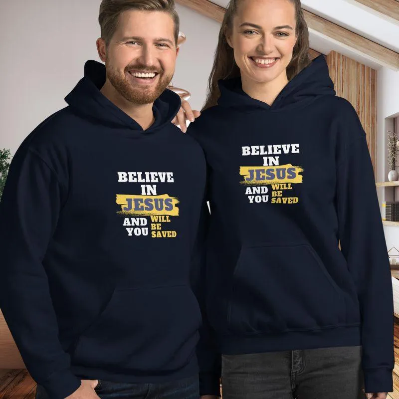 Believe In Jesus Hoodie