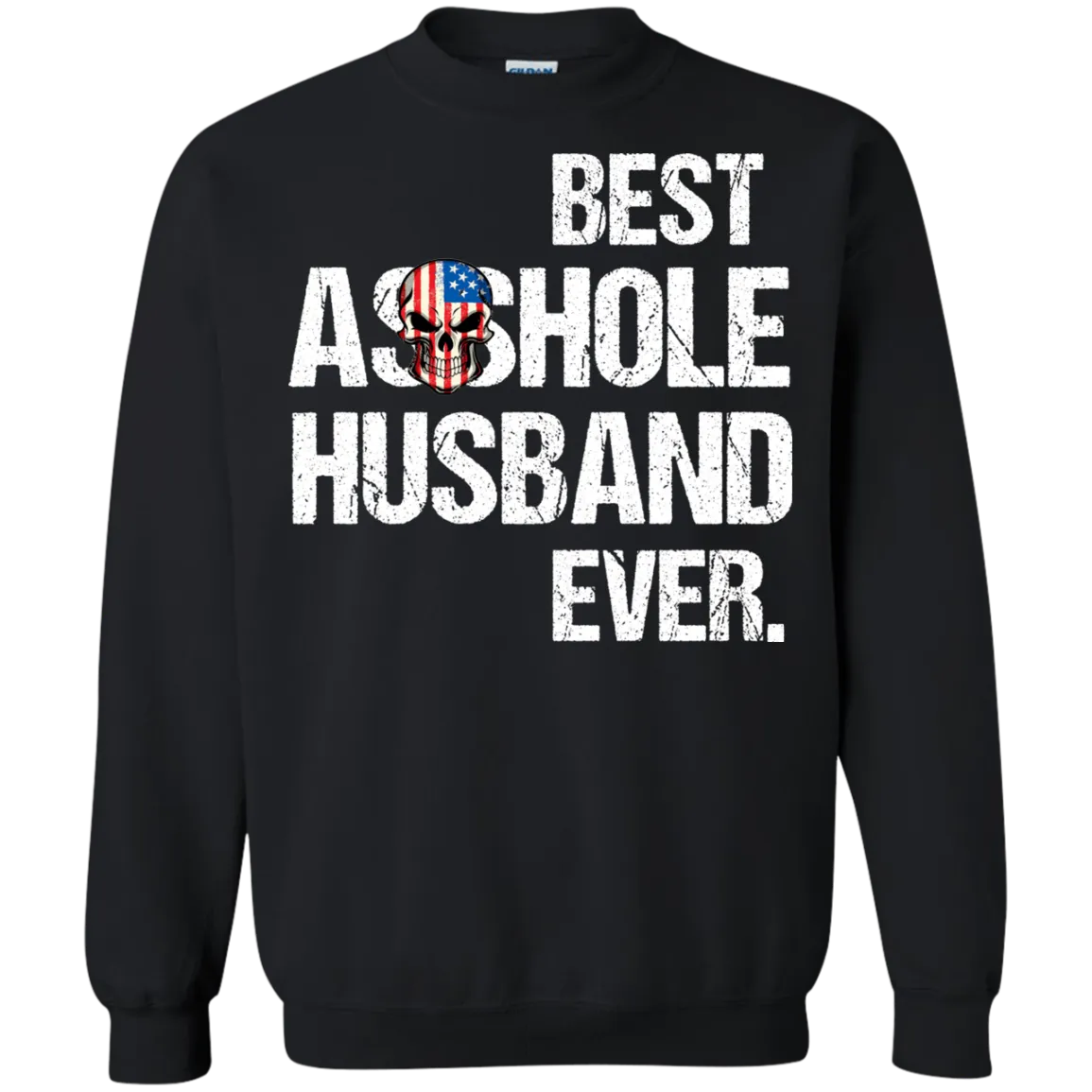 Best Asshole Husband Ever T-Shirtss