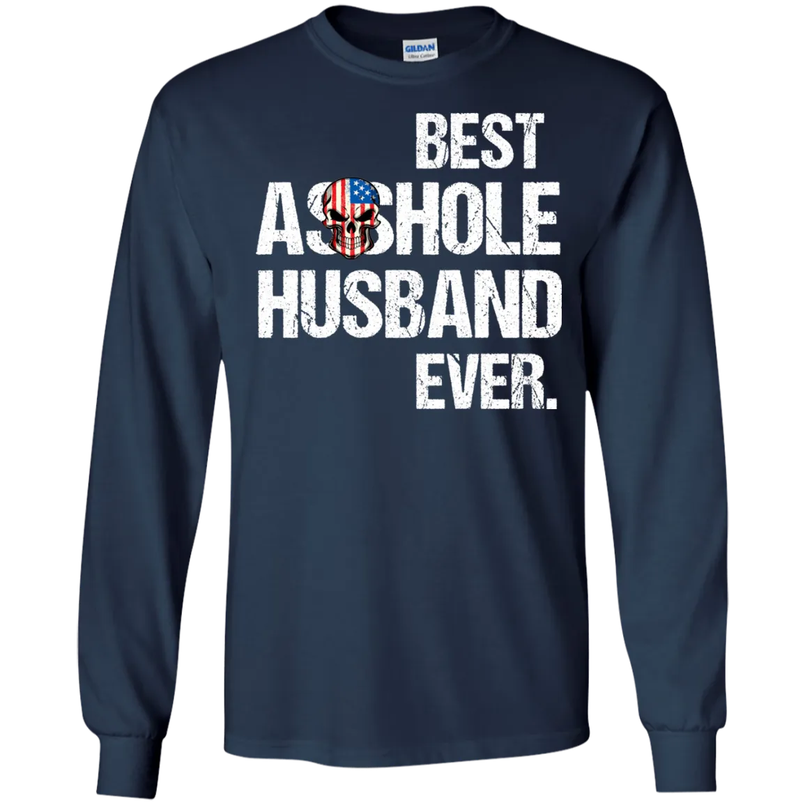 Best Asshole Husband Ever T-Shirtss