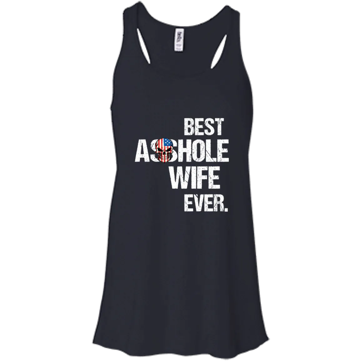 Best Asshole Wife Ever T-Shirtss