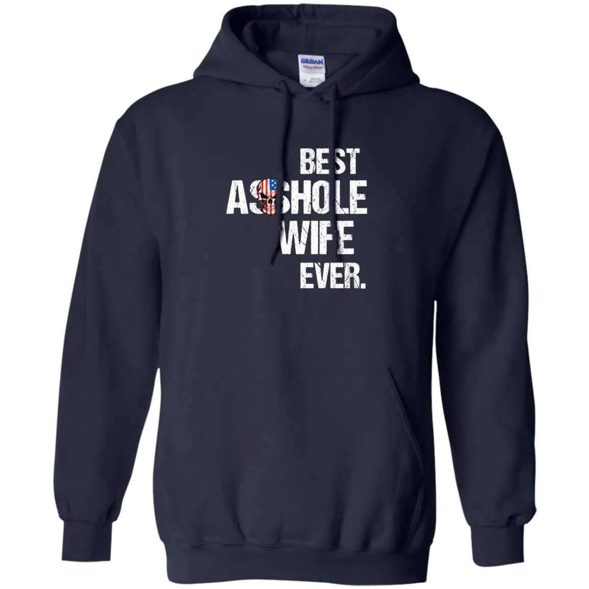 Best Asshole Wife Ever T-Shirtss