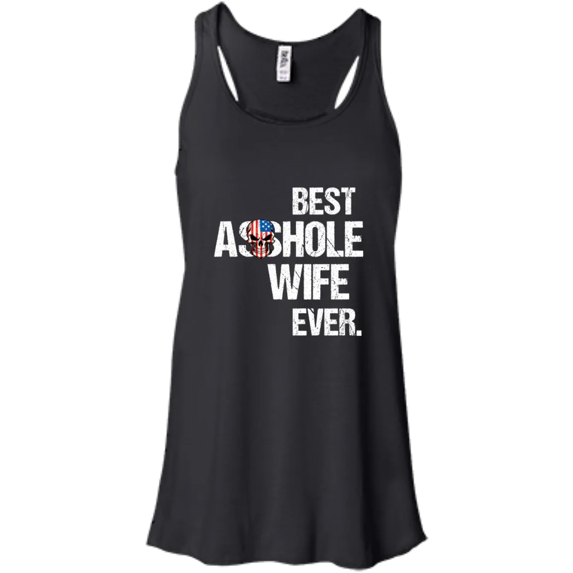 Best Asshole Wife Ever T-Shirtss