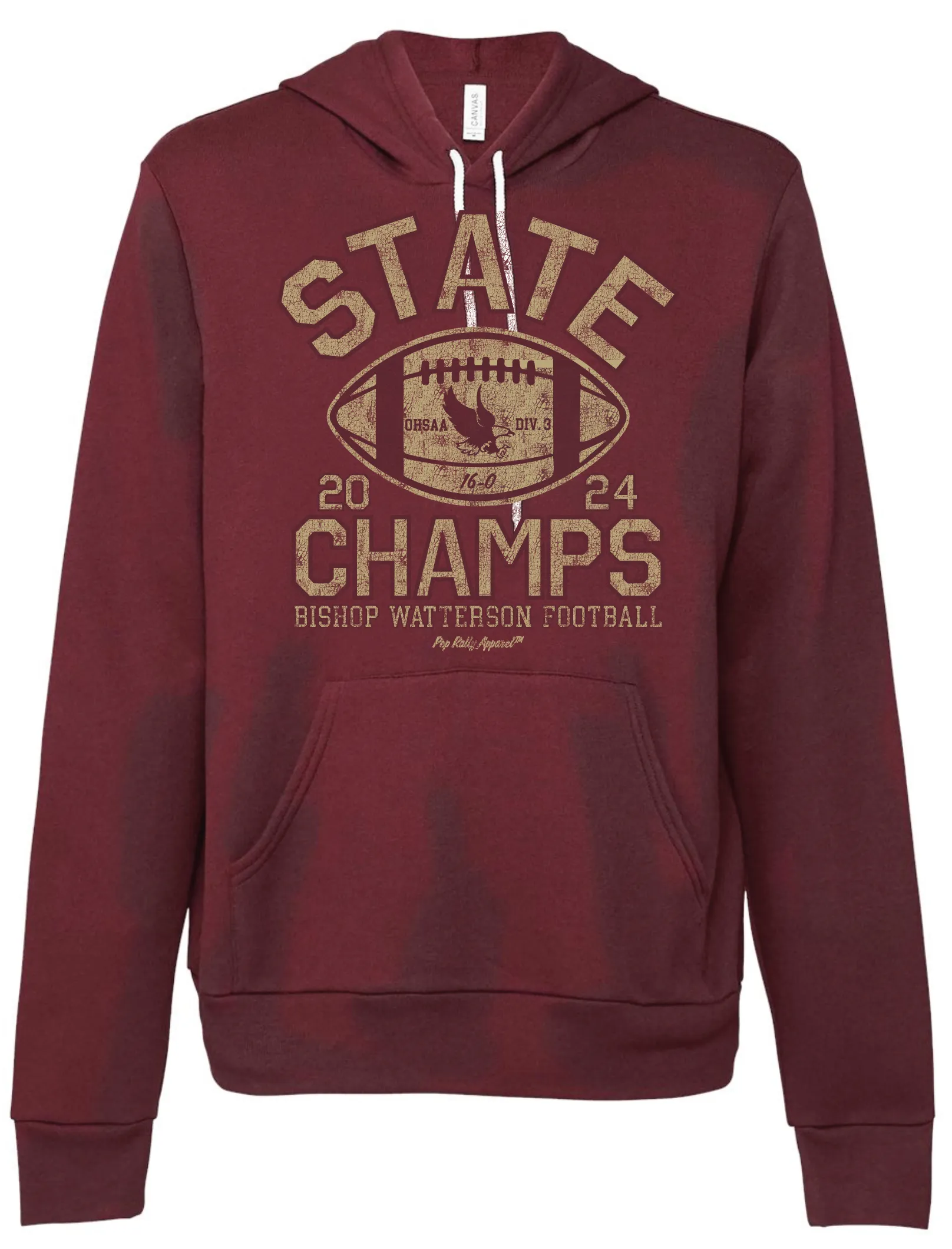 BISHOP WATTERSON FOOTBALL STATE CHAMPS MAROON HOODIE