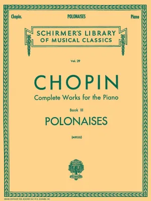 CHOPIN - POLONAISES FOR PIANO ED MIKULI