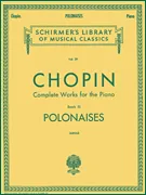Chopin - Polonaises