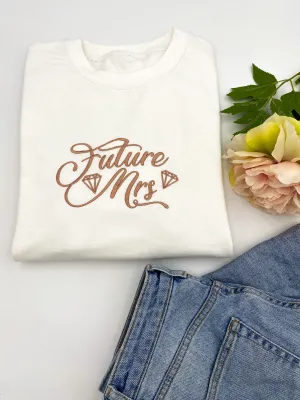 Future Mrs Sweater or Hoodie