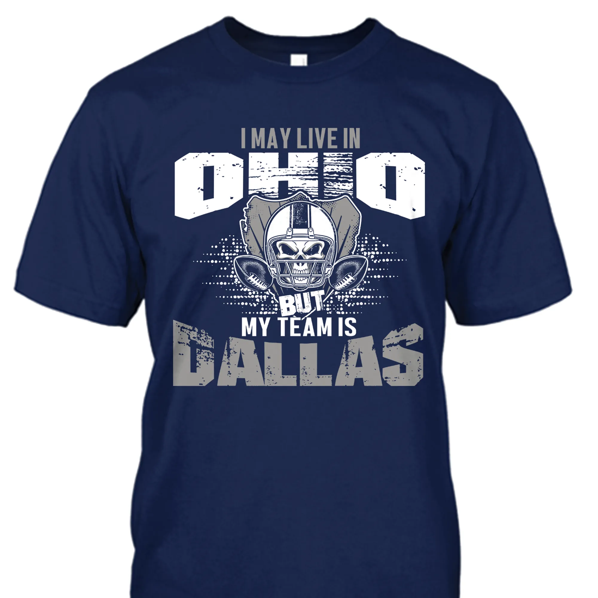 I may live in Ohio but my team is Dallas