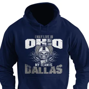 I may live in Ohio but my team is Dallas