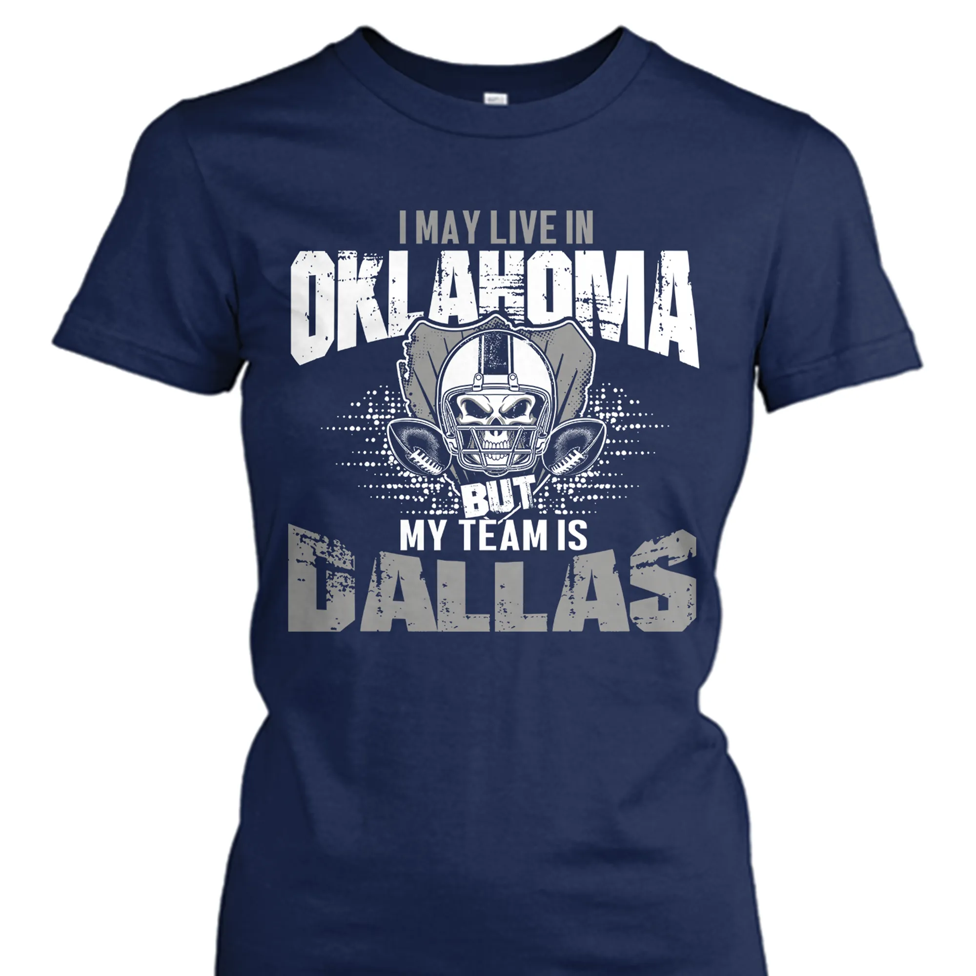 I may live in Oklahoma but my team is Dallas