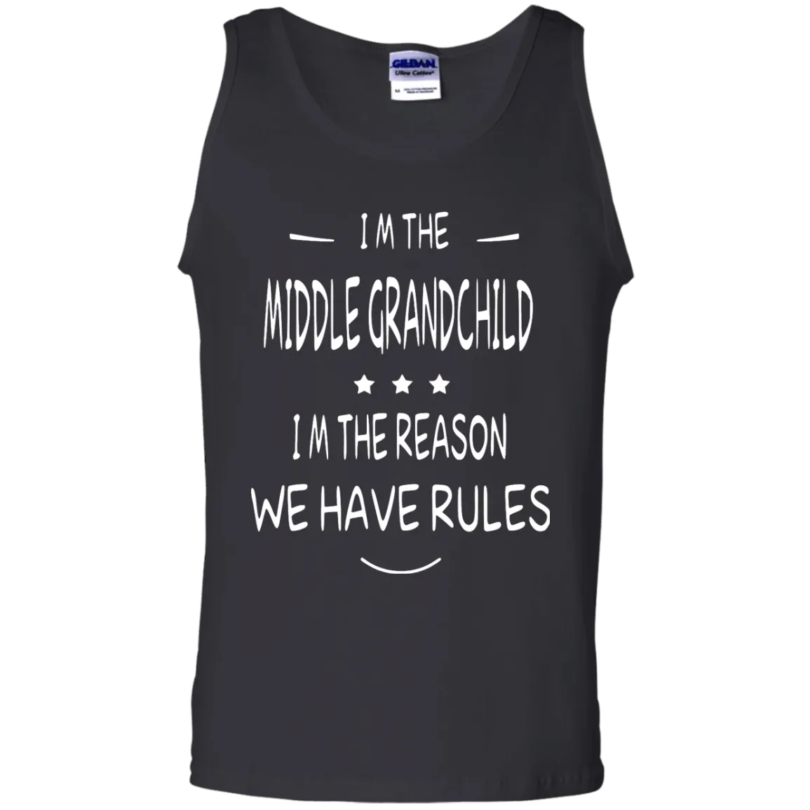I'm the middle grandchild, I'm the reason we have rules shirt