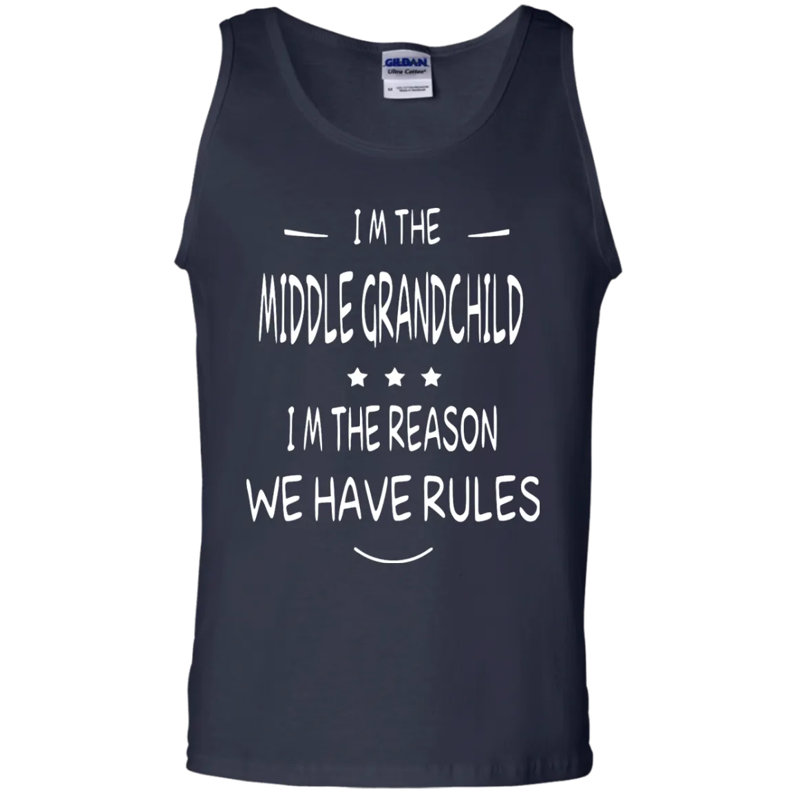 I'm the middle grandchild, I'm the reason we have rules shirt