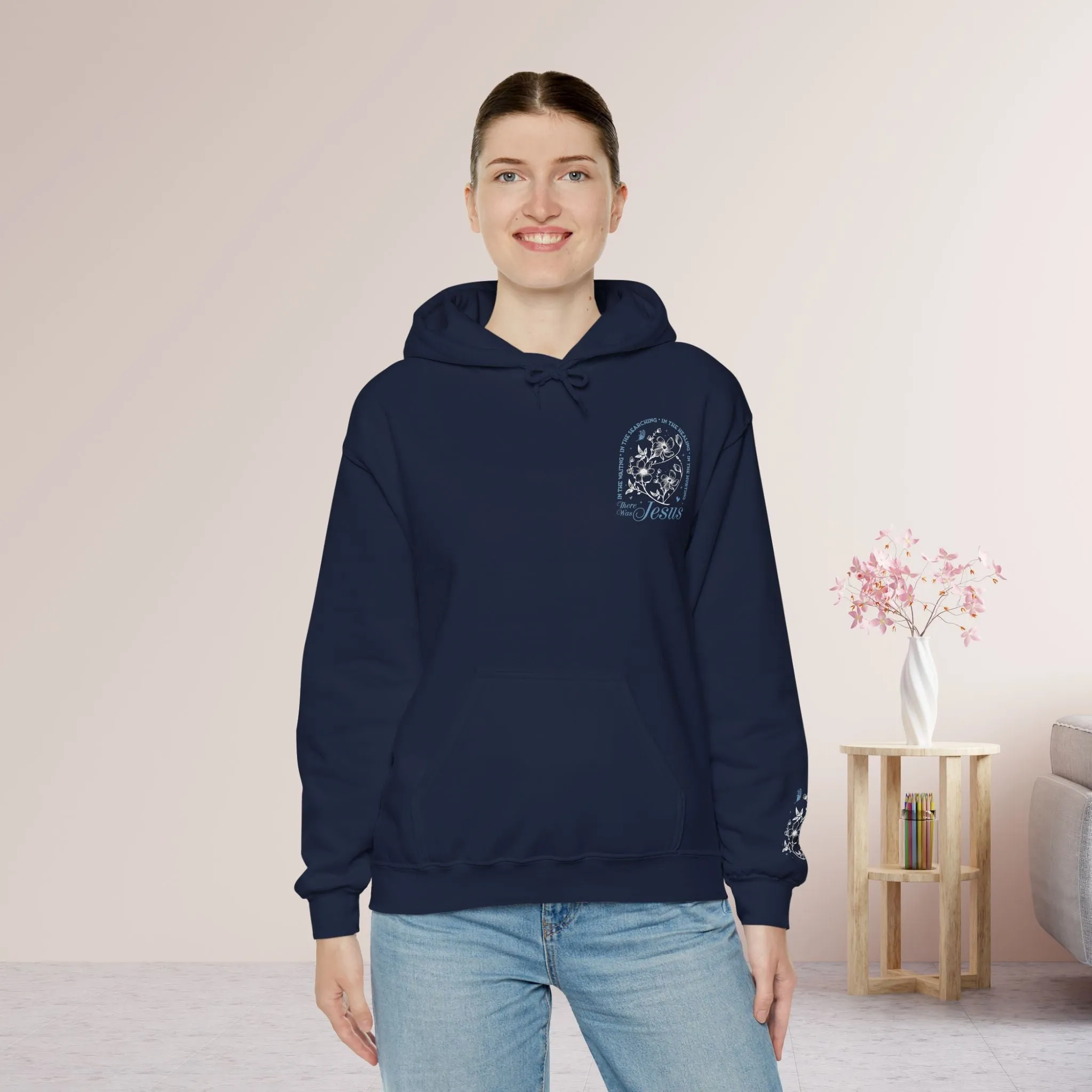 In The Waiting, In the Searching In The Healing, In The Hurting There Was Jesus Hoodie