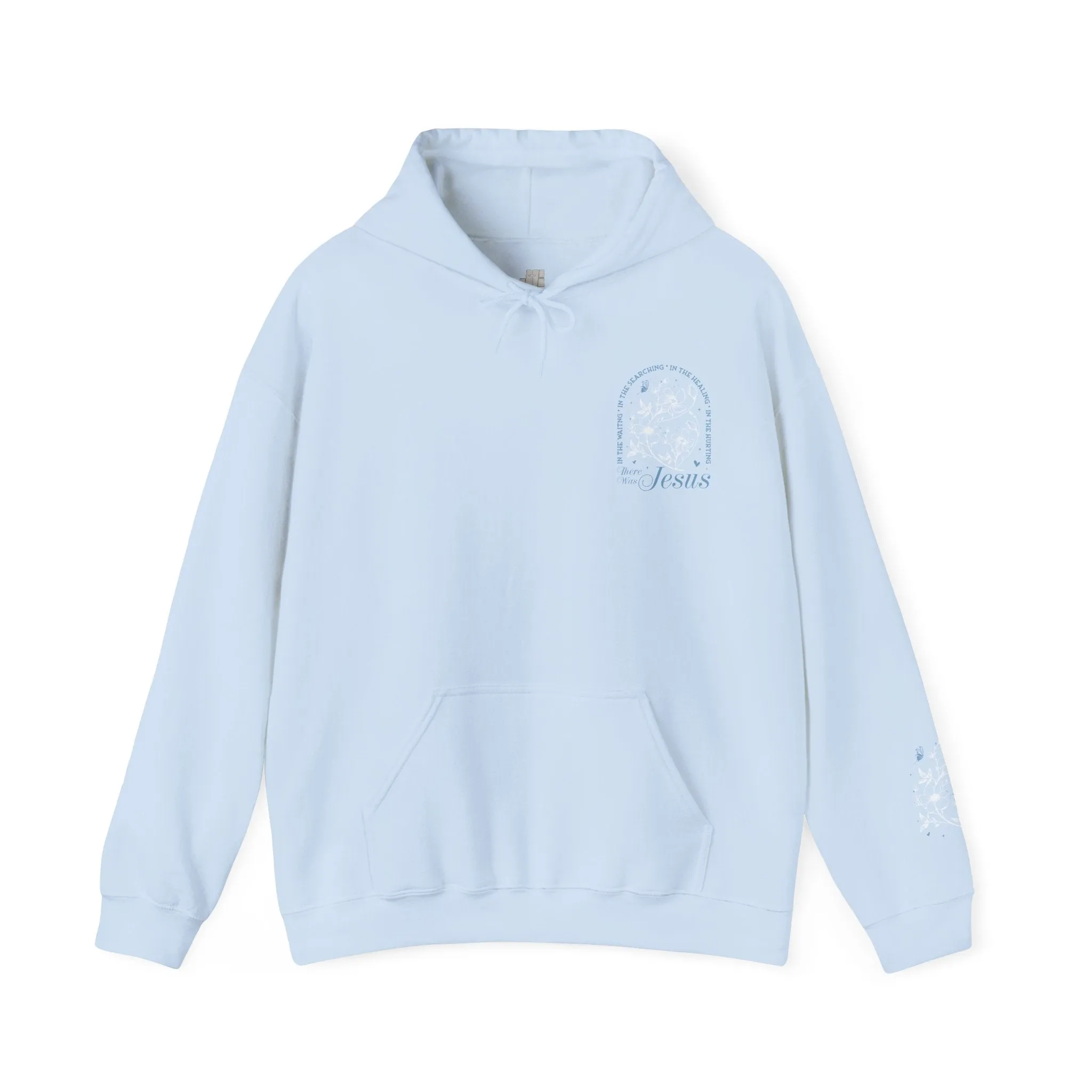 In The Waiting, In the Searching In The Healing, In The Hurting There Was Jesus Hoodie