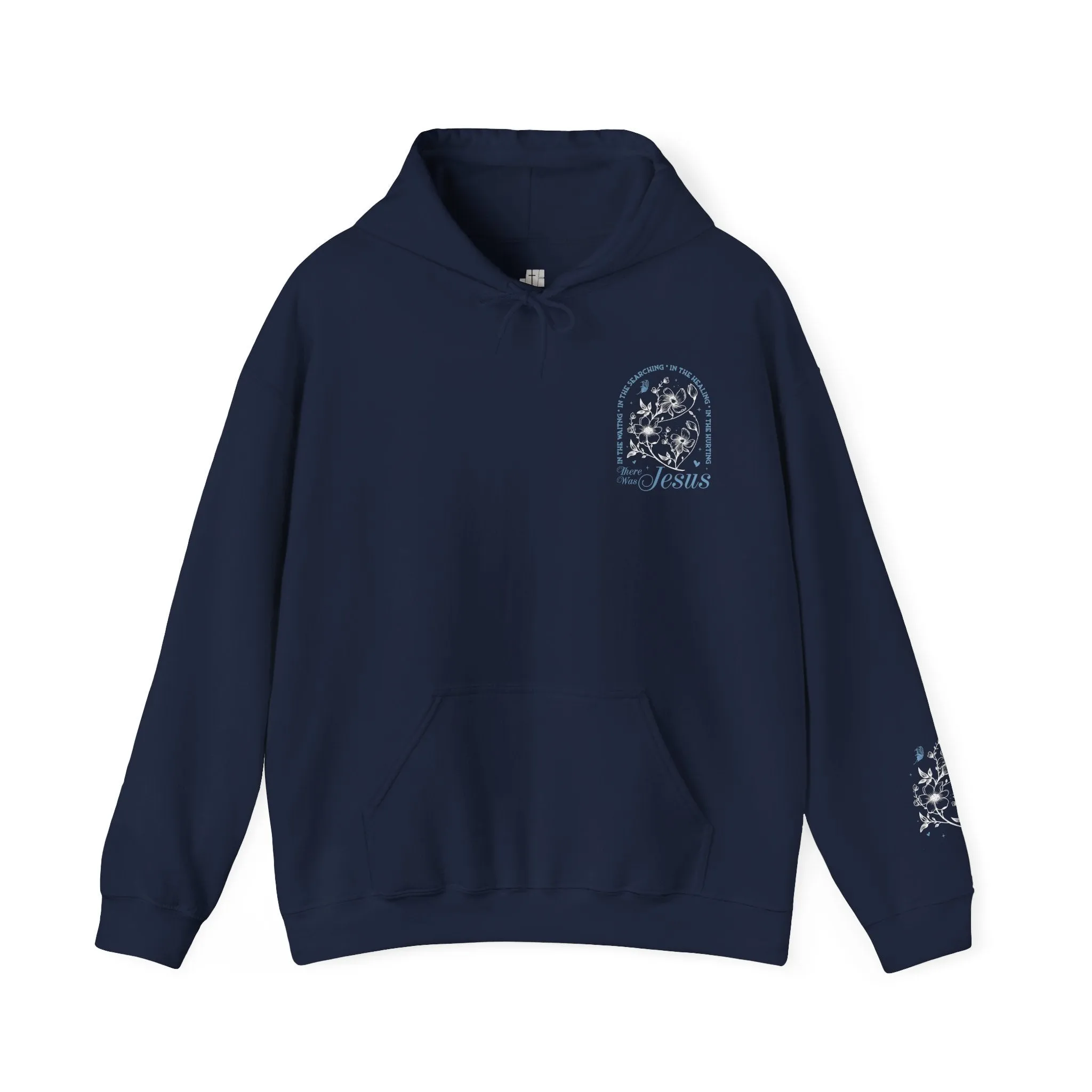 In The Waiting, In the Searching In The Healing, In The Hurting There Was Jesus Hoodie