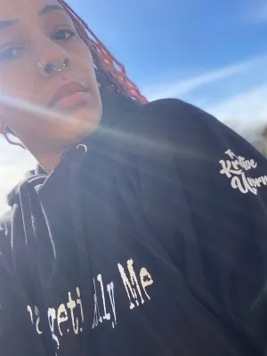 "Unapologetically Me" Hoodie