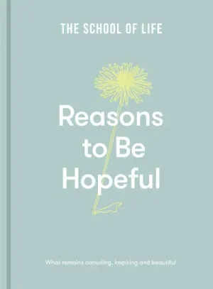 Reasons to Be Hopeful