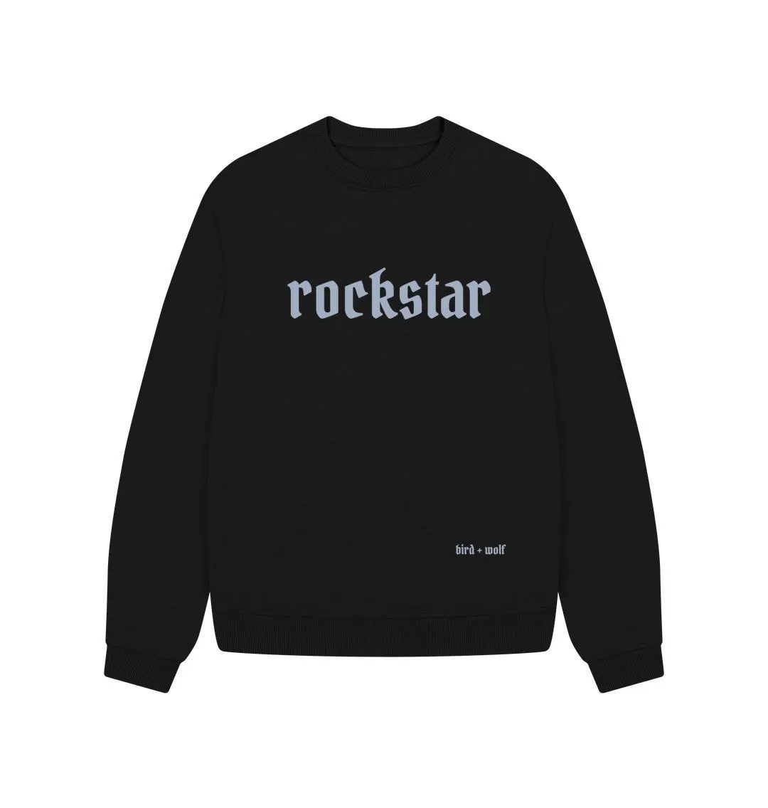 Rockstar Oversized Sweatshirt