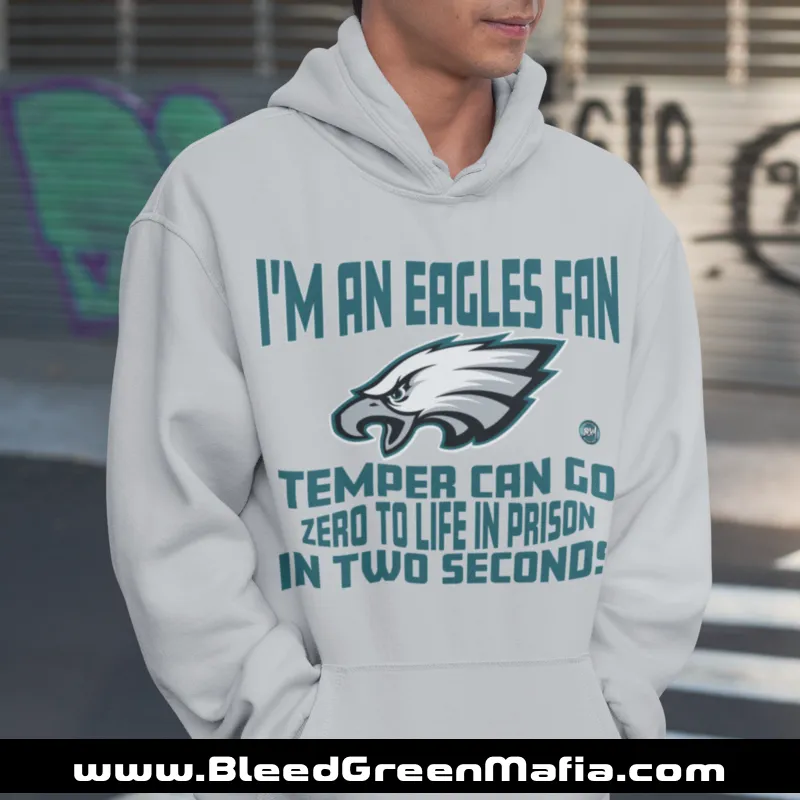 Temper Can Go Zero To Life In Prison  Hoodie | www.BleedGreenMafia.com