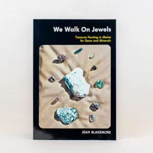 We Walk on Jewels