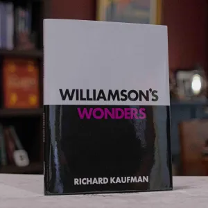 Williamson's Wonders by Richard Kaufman and David Williamson